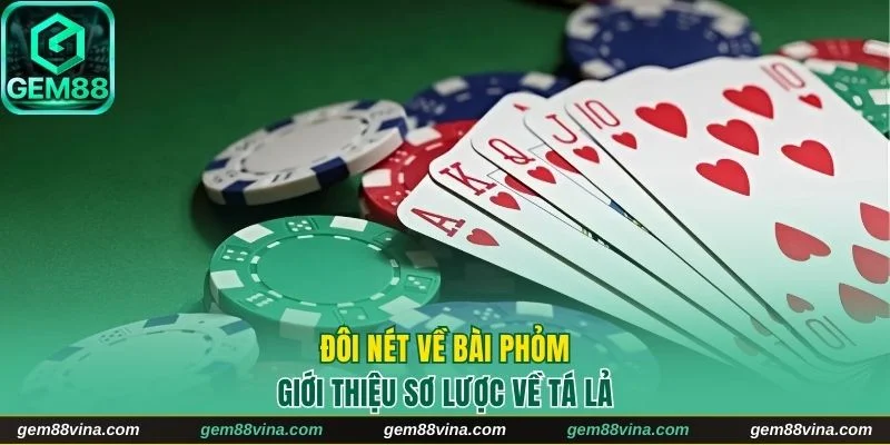 Một vài thông tin cơ bản về game tá lả 