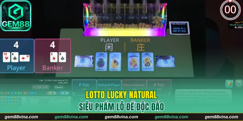 Trải nghiệm siêu phẩm Lotto Lucky Natural